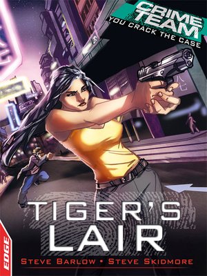 EDGE - Crime Team: Tiger's Lair - ebook